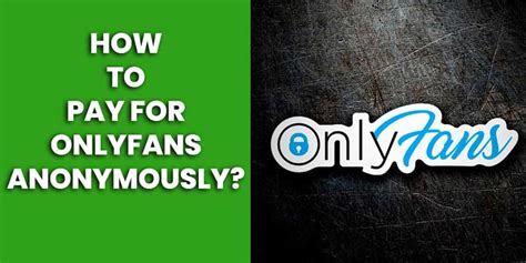 is only fans discreet|How to Pay for Onlyfans Anonymously in 2023 